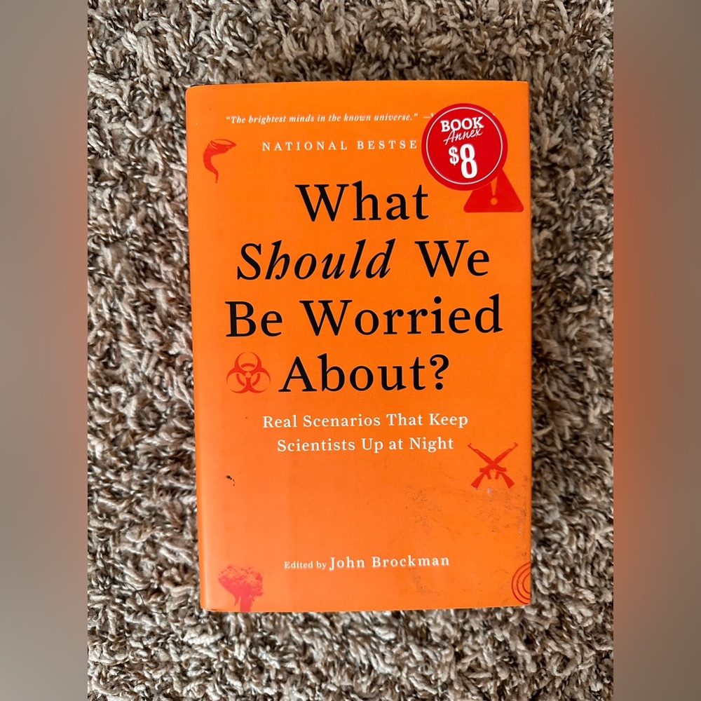 What Should We Be Worried About?